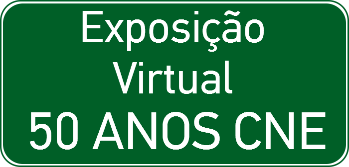 Ir para site da Exposição Virutal dos 50 anos da CNE